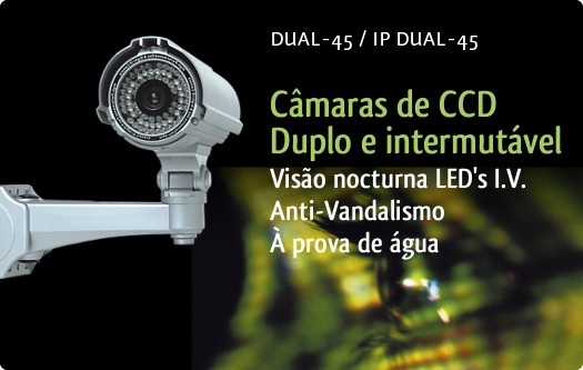 Imagem: Cmaras DUAL-45/IP DUAL-45