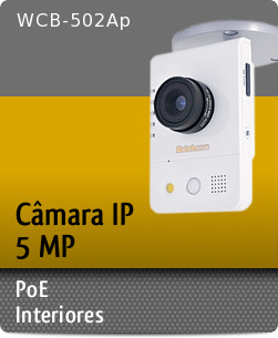 WCB-502Ap - Cmara IP 5 Megapixel PoE / Interiores