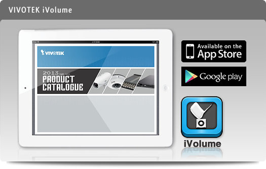 Vivotek iVolume - aplicação para tablets iOS e Android