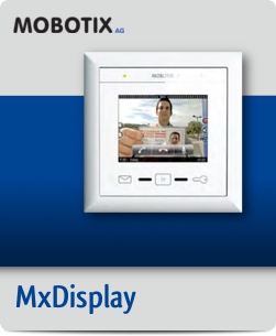 Mobotix - MxDisplay