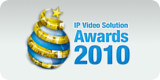 IP Video Solution Awards 2010